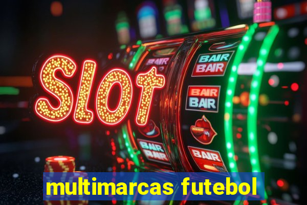 multimarcas futebol